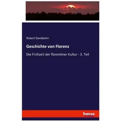 Geschichte von Florenz, Fachbücher von Robert Davidsohn