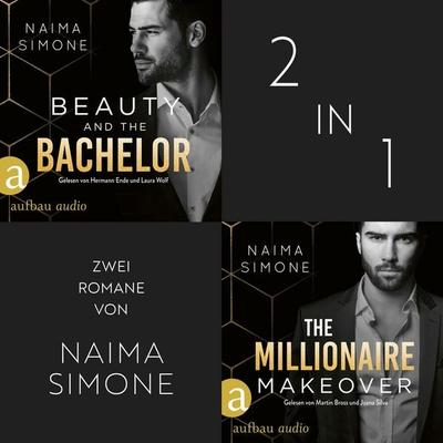 Beauty and the Bachelor & The Millionaire Makeover (Nur bei uns!) - Naima Simone, Audio, 9783757020088