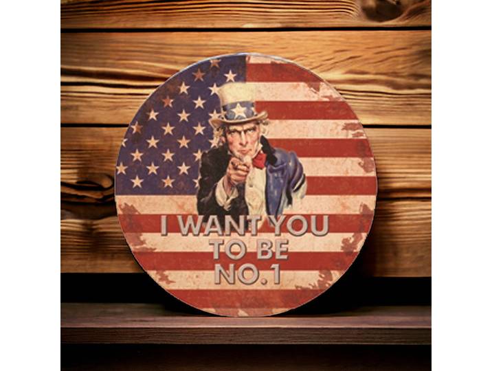 Plaque publicitaire de style Rond avec l'inscription i want you to be N°1
