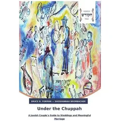 Under the Chuppah, Sachbücher von Bruce D Forman, Shoshannah Brombacher