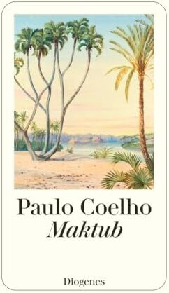 Paulo Coelho - Maktub - Preis vom 09.10.2026 07:28:09 h