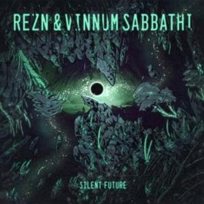 Rezn & Vinnum Sabbathi: Silent Future - Rezn & Vinnum Sabbathi, CD
