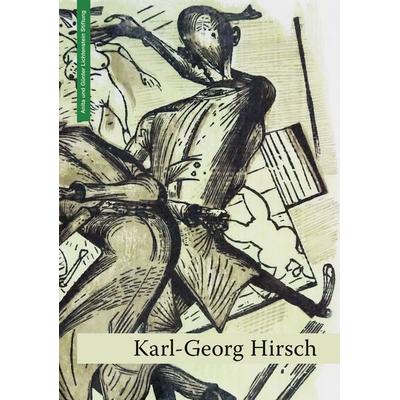 Karl-Georg Hirsch, Gebundene Ausgabe von , E. Reinhold Verlag, 978-3-95755-102-3