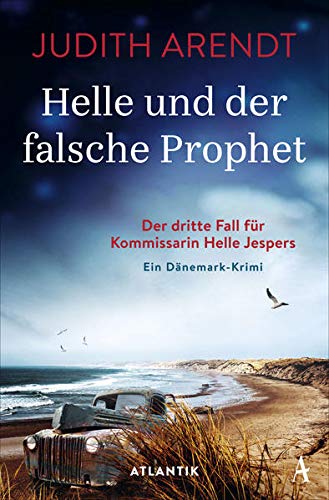 Judith Arendt - Helle und der falsche Prophet: Der dritte Fall für Kommissarin Helle Jespers - Preis vom 07.10.2026 11:45:10 h
