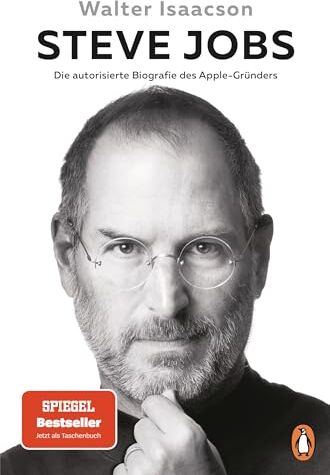 Walter Isaacson - Steve Jobs: Die autorisierte Biografie des Apple-Gründers - Der Welt-Bestseller mit neuem Nachwort - Preis vom 02.10.2026 23:42:20 h