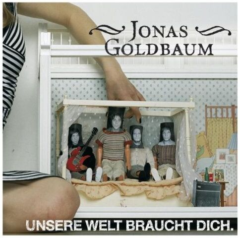 Jonas Goldbaum - Unsere Welt Braucht Dich. - Preis vom 12.10.2026 11:37:12 h