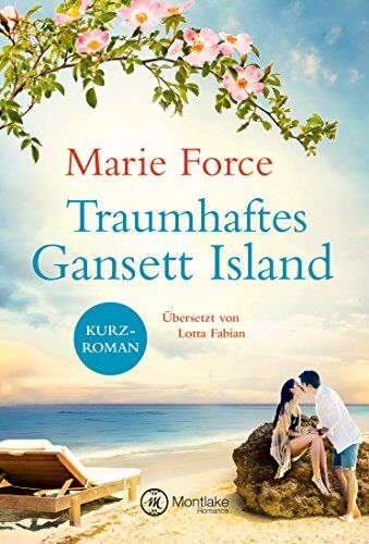 Marie Force - Traumhaftes Gansett Island - Victoria & Shannon (Die McCarthys, Band 17) - Preis vom 11.10.2026 03:10:56 h