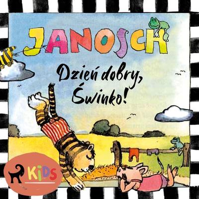 Dzień dobry, Świnko! - Janosch, Audio, 9788728239872