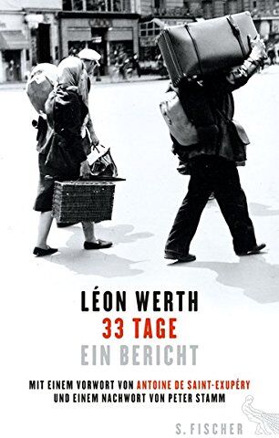 Léon Werth - 33 Tage: Ein Bericht (mit einem Vorwort von Antoine de Saint-Exupéry und mit einem Nachwort von Peter Stamm) - Preis vom 18.10.2026 15:28:09 h
