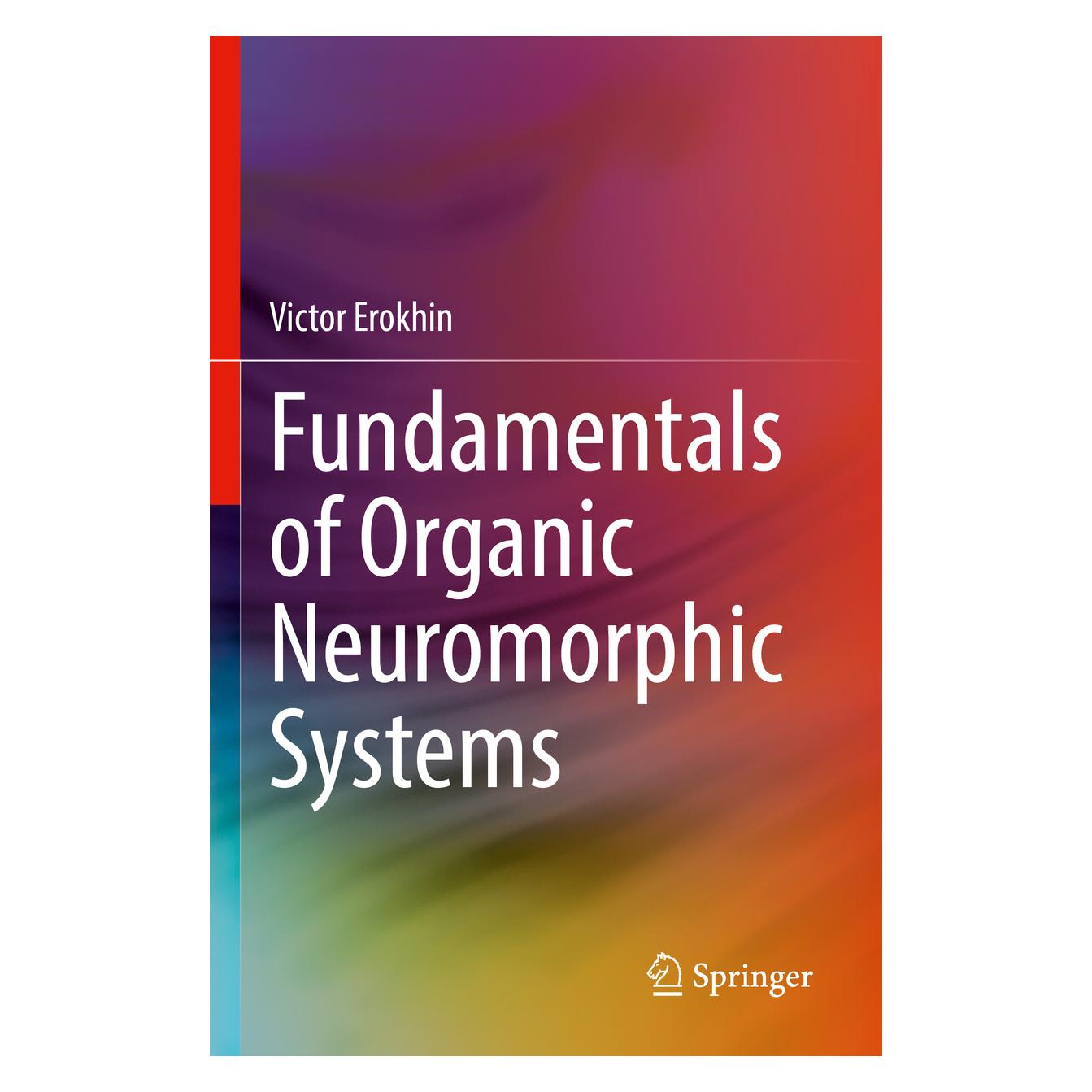 Springer Fundamentals of Organic Neuromorphic Systems (Englisch, Softcover, Victor Erokhin) (56881099)