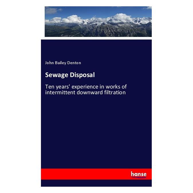 Hansebooks Sewage Disposal (Englisch, Softcover, John Bailey Denton) (56040131)
