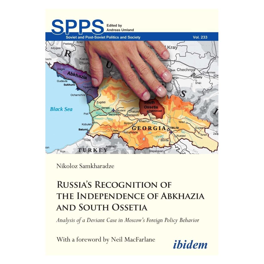 ibidem Russia's Recognition of the Independence of Abkhazia and South Ossetia (Englisch, Softcover, Nikoloz Samkharadze) (56166635)