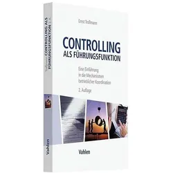 Controlling als Führungsfunktion, Fachbücher von Ernst Trossmann