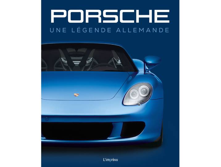 Porsche - Une légende allemande (Relié)
