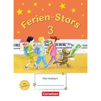 Ferien-Stars - 3. Schuljahr, Taschenbuch von Marion Lugauer,Jasmin Brune,Daniela Elsner,Stefanie Gleixner-Weyrauch,Sabine Schwarz, Oldenbourg