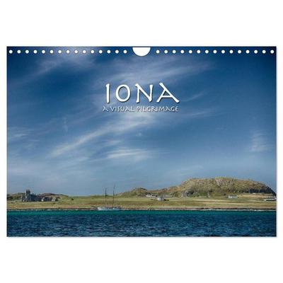 Iona - A Visual Pilgrimage (Wall Calendar 2027 DIN A4 landscape), CALVENDO 12 Month Wall Calendar