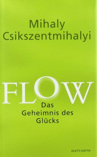 Mihaly Csikszentmihalyi - Flow: Das Geheimnis des Glücks - Preis vom 17.10.2026 19:25:27 h