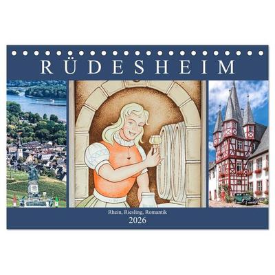 Rüdesheim - Rhein, Riesling, Romantik (Tischkalender 2026 DIN A5 quer), CALVENDO Monatskalender