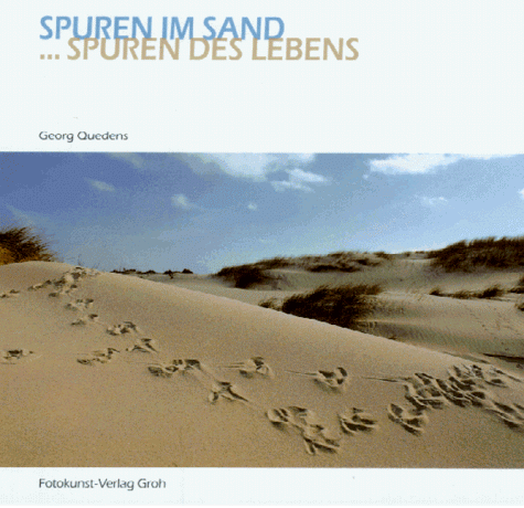 Georg Quedens - Spuren im Sand, Spuren des Lebens - Preis vom 17.10.2026 19:25:27 h