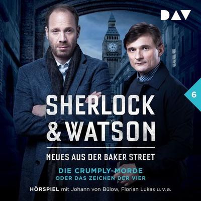 Sherlock & Watson – Neues aus der Baker Street: Die Crumply-Morde oder Das Zeichen der Vier (Fall 6) - Viviane Koppelmann, Audio, 9783742417107