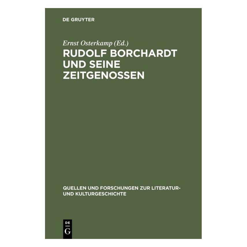 De Gruyter Rudolf Borchardt und seine Zeitgenossen (Deutsch, Hardcover, Ernst Osterkamp) (44775393)