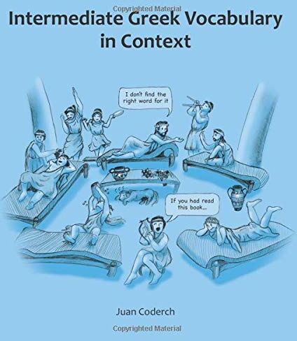 Juan Coderch - Intermediate Greek Vocabulary in Context - Preis vom 09.10.2026 07:28:09 h
