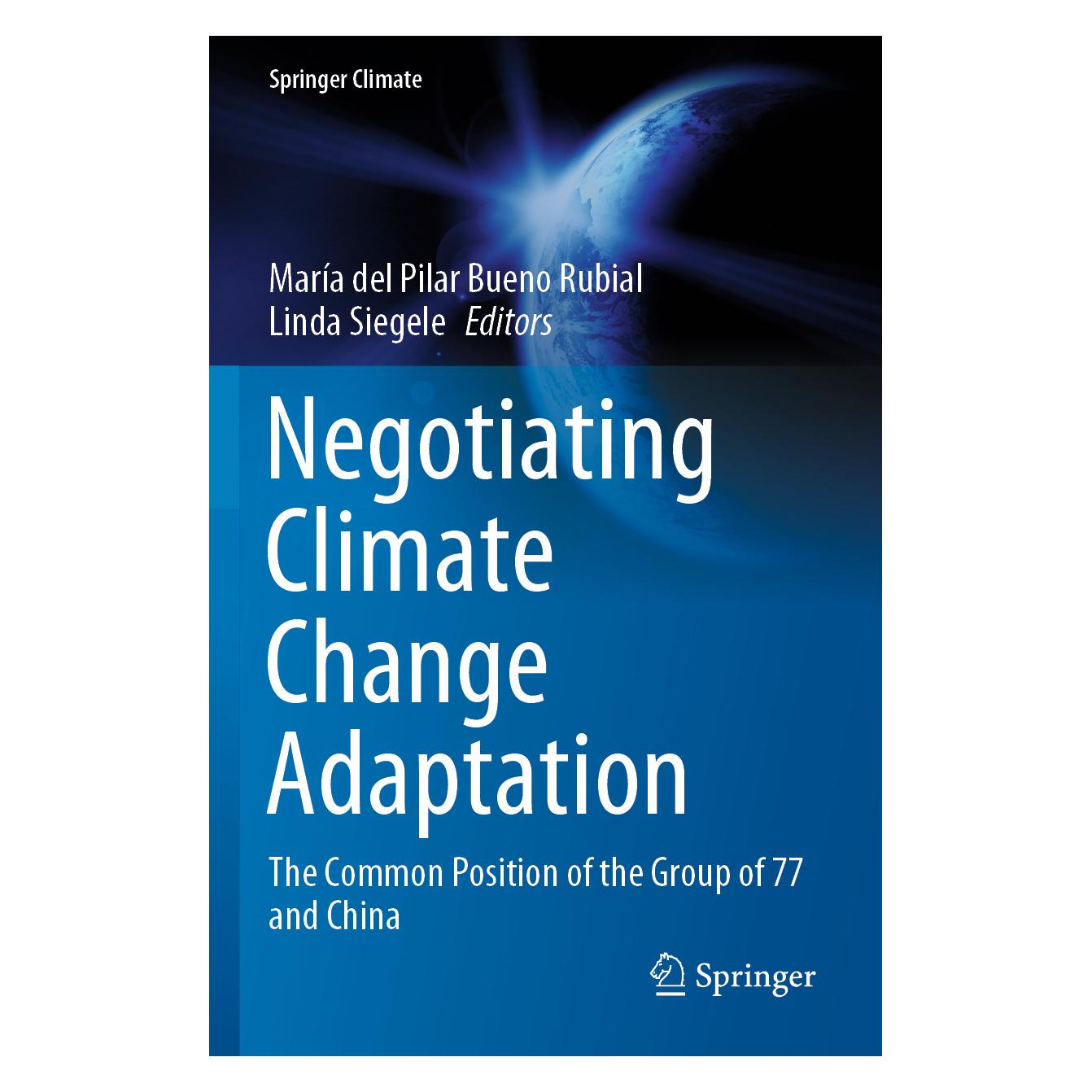 Springer Negotiating Climate Change Adaptation (Englisch, Softcover, Linda Siegele, María del Pilar Bueno Rubial) (56197115)