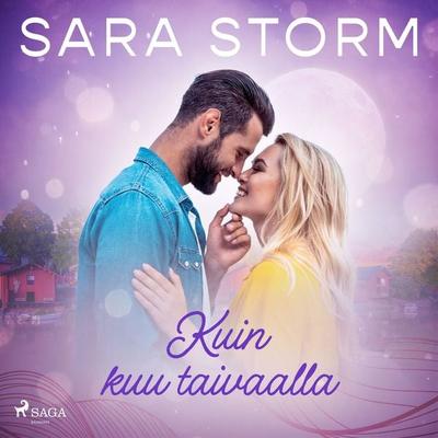Kuin kuu taivaalla - Sara Storm, Audio, 9788727160177