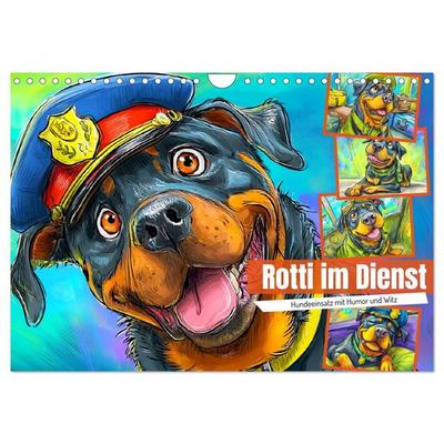 Rotti im Dienst. Hundeeinsatz mit Humor und Witz (Wandkalender 2027 DIN A4 quer), CALVENDO Monatskalender