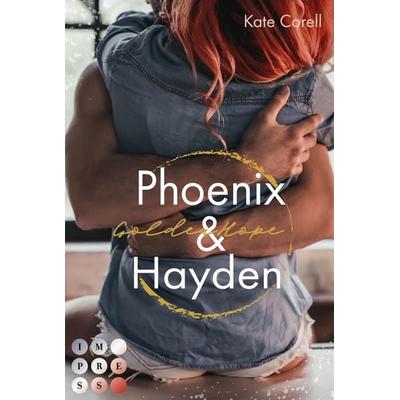Golden Hope: Phoenix & Hayden (Virginia Kings 3), Taschenbuch von Kate Corell, Carlsen