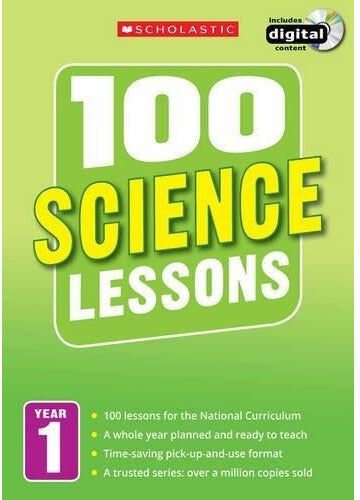 Scholastic 100 Science Lessons Year 1 - 2014 National Curriculum Plan And Teach Study Guide