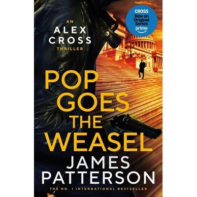 Pop Goes the Weasel, Taschenbuch von James Patterson, Headline Book, 978-0-7553-4933-3