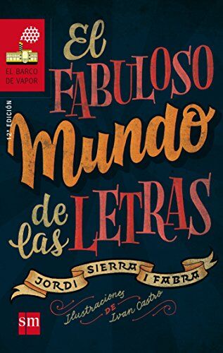 Ricardo Gómez Gil - El fabuloso mundo de las letras (El Barco de Vapor Roja, Band 186) - Preis vom 13.10.2026 11:25:28 h