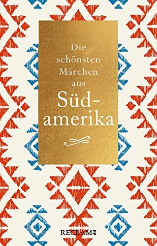 Die schönsten Märchen aus Südamerika - Preis vom 09.10.2026 07:28:09 h