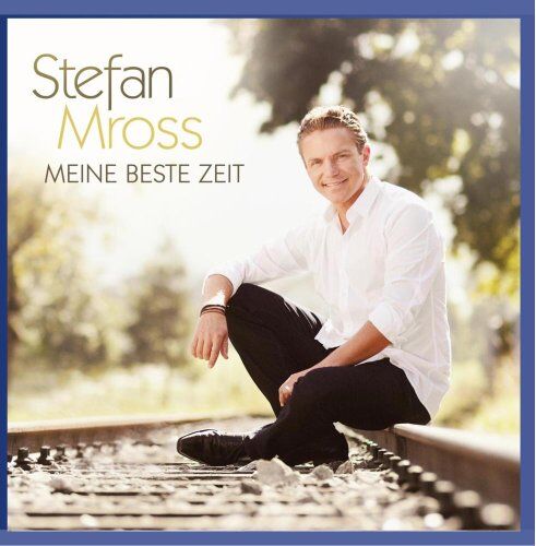 Stefan Mross - Meine Beste Zeit - Preis vom 11.10.2026 03:10:56 h
