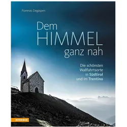 Dem Himmel ganz nah, Reisebücher von Fiorenzo Degasperi