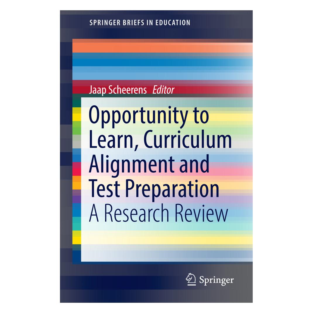 Springer Opportunity to Learn, Curriculum Alignment and Test Preparation (Englisch, Softcover, Jaap Scheerens) (55825433)