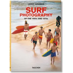 LeRoy Grannis. Surf Photography, Fachbücher von Steve Barilotti