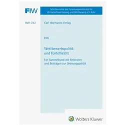 Wettbewerbspolitik und Kartellrecht (FIW 272), Fachbücher von Wolfgang Kirchhoff