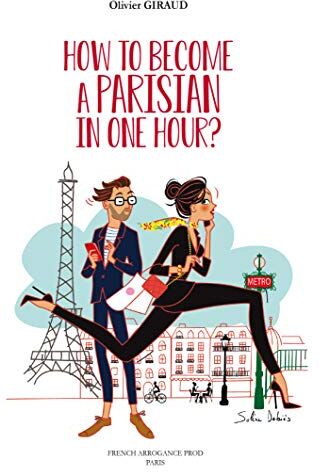 Olivier Giraud - How to become a Parisian in one hour? - Preis vom 10.10.2026 11:48:34 h