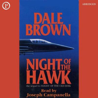 Night of the Hawk - Dale Brown, Audio, 9781597776806