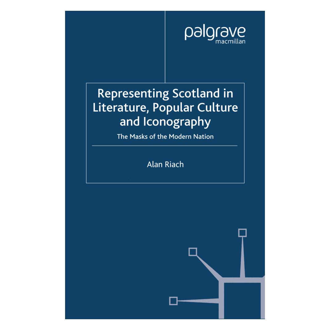 Springer Representing Scotland in Literature, Popular Culture and Iconography (Englisch, Softcover, A. Riach) (55820851)