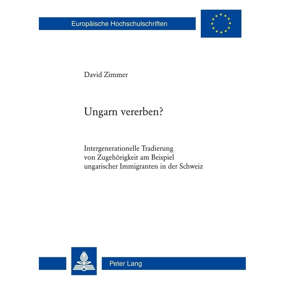 Peter Lang Ungarn vererben? (Deutsch, Softcover, David Zimmer) (35117225)