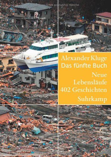 Alexander Kluge - Das fünfte Buch: Neue Lebensläufe. 402 Geschichten - Preis vom 06.10.2026 07:26:00 h