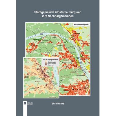 Stadtgemeinde Klosterneuburg und ihre Nachbargemeinden, Taschenbuch von Erich Wonka, Berger & Söhne, Ferdinand, 978-3-99137-052-9
