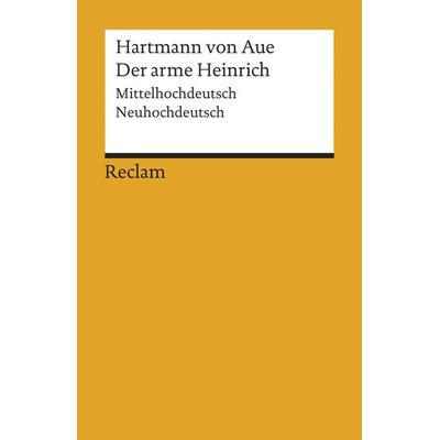 Der arme Heinrich, Taschenbuch von Hartmann Aue, Reclam, Philipp