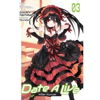 Date a Live, Vol. 3 (Light Novel), Taschenbuch von Koushi Tachibana, Yen Press, 978-1-975319-95-3