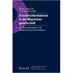 Geschlechterdiskurse in der Migrationsgesellschaft, Fachbücher von Ulrike Mecheril, Ulrike Lingen-Ali
