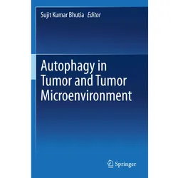 Autophagy in tumor and tumor microenvironment, Fachbücher