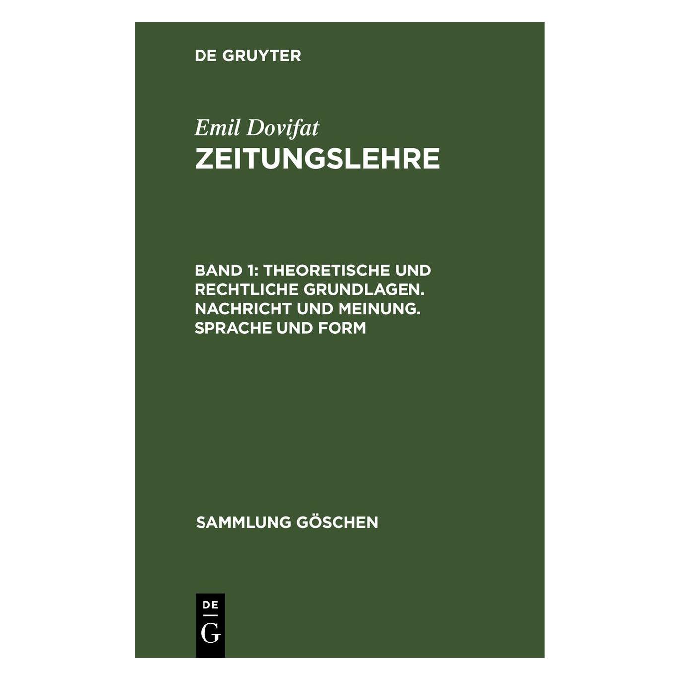 De Gruyter Dovifat:Theoretische und rechtliche Gru (67777726)